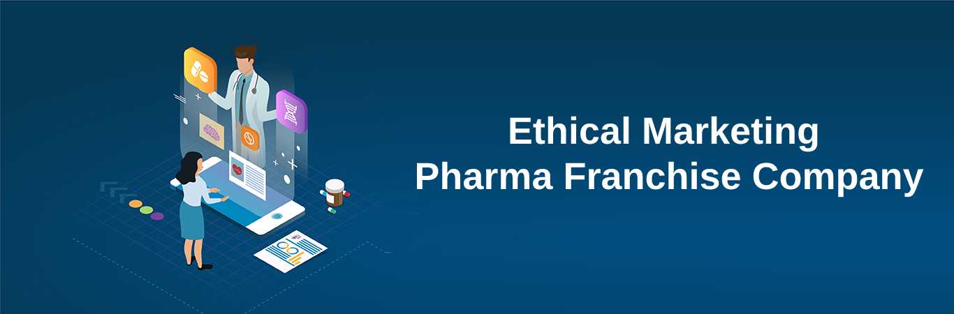 Pharma Franchise Having Own Ethical Marketing